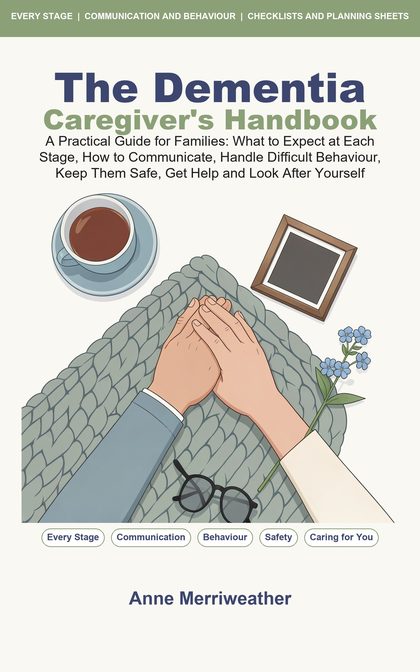 Cover of The Dementia Caregiver's Handbook